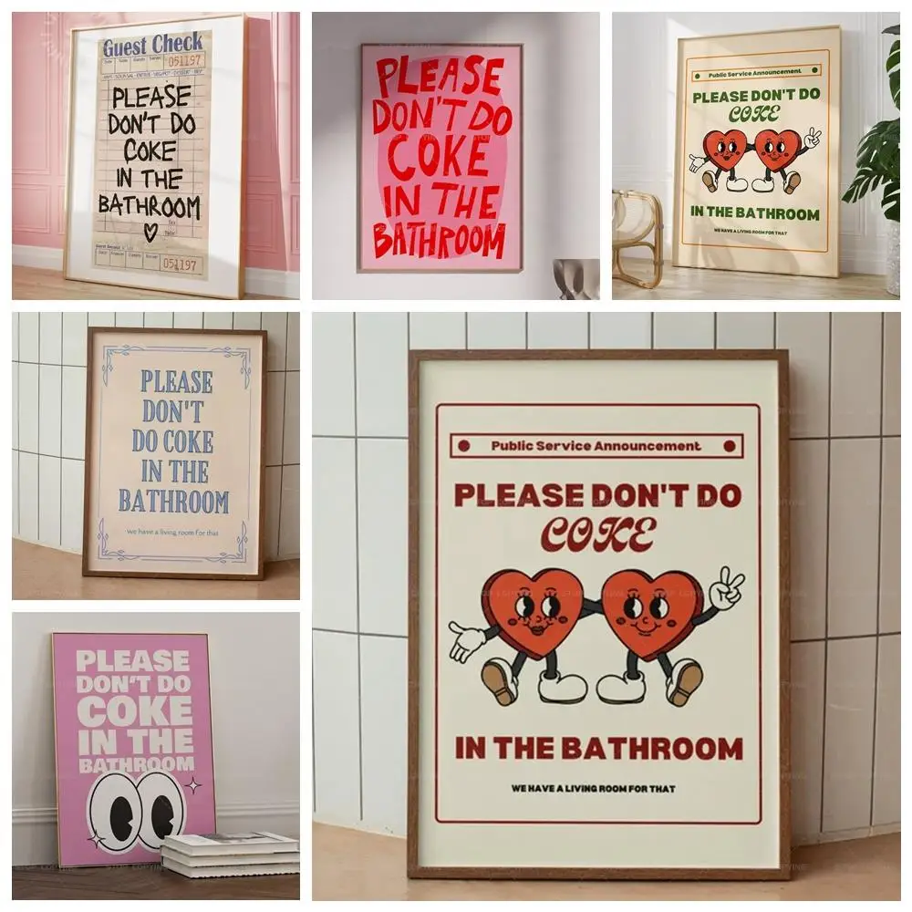 Home Bathroom Pictures - Retro Please Don't Do Coke In